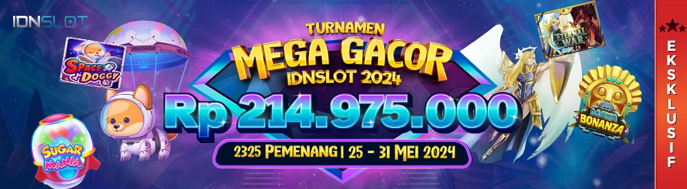Turnamen Mega Gacor IDNSLOT 2024